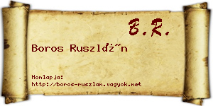 Boros Ruszlán névjegykártya